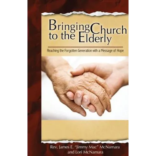 Bringing Church to the Elderly