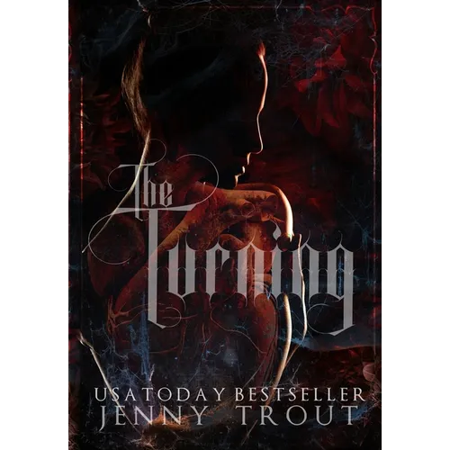 The Turning: Blood Ties Book One