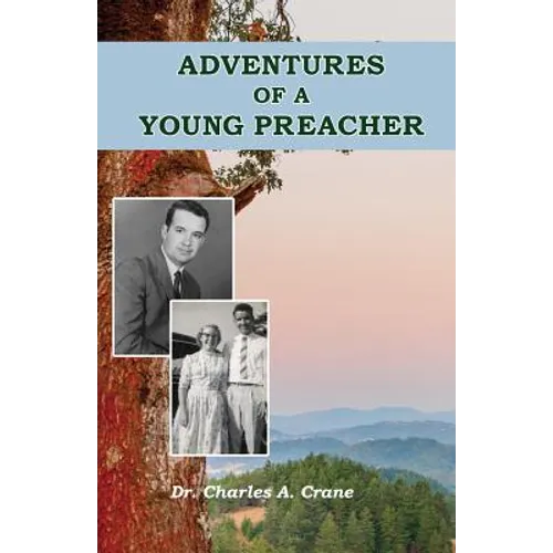 Adventures of a Young Preacher