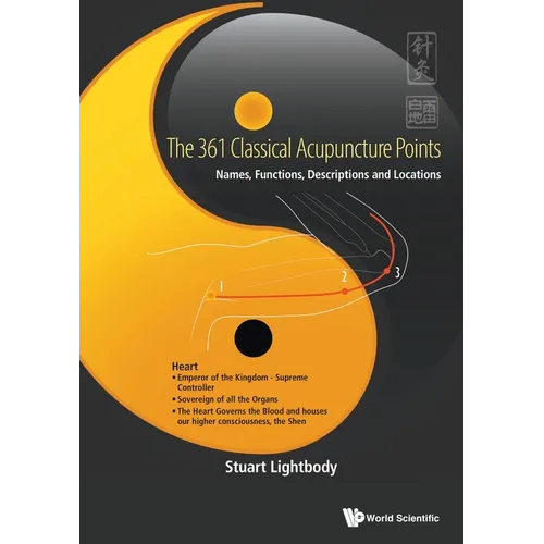 The 361 Classical Acupuncture Points
