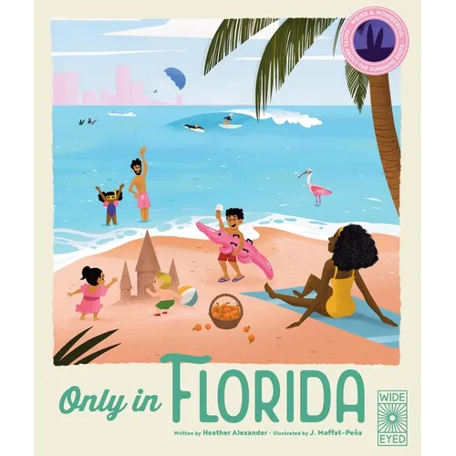 Only in Florida: Weird and Wonderful Facts about the Sunshine State