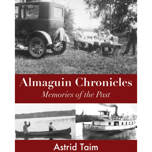 Almaguin Chronicles: Memories of the Past