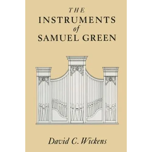 The Instruments of Samuel Green