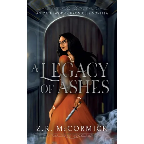 A Legacy of Ashes