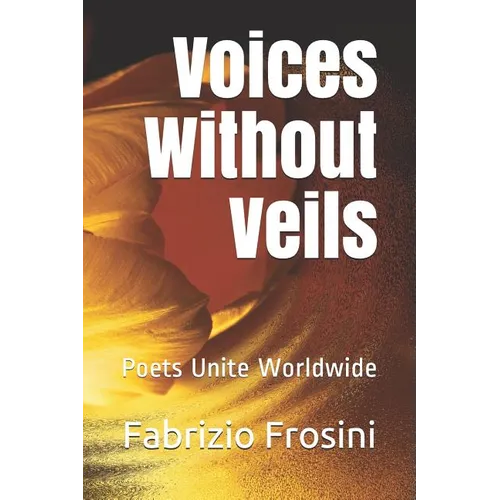 Voices Without Veils: Poets Unite Worldwide