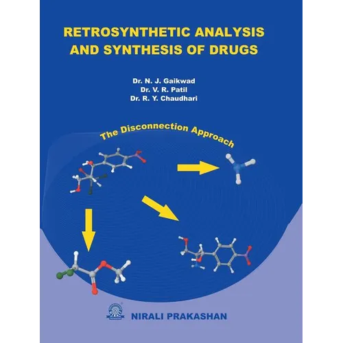 Retrosynthetic Analysis & Synthesis of Drugs