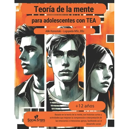 Teoría de la mente para adolescentes con trastornos del espectro autista