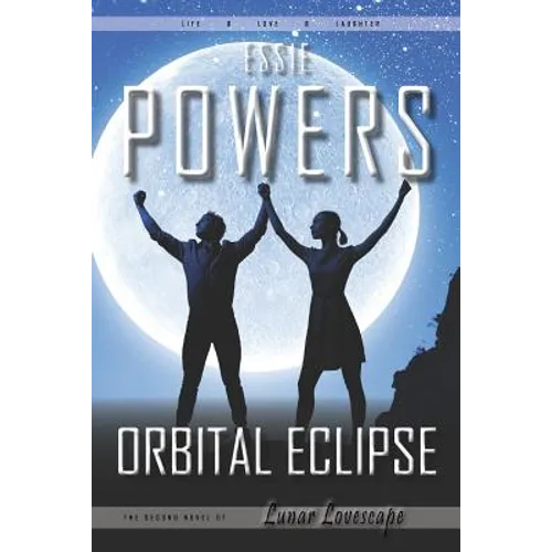 Orbital Eclipse: The Second Lunar Lovescape Novel