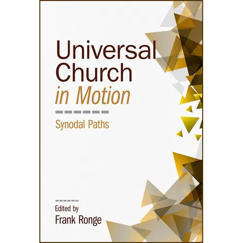 Universal Church in Motion: Synodal Paths