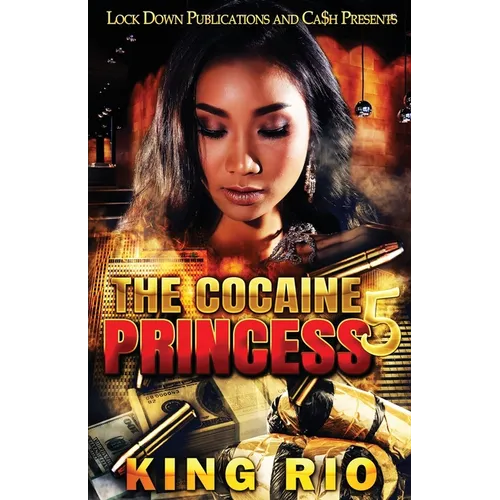The Cocaine Princess 5