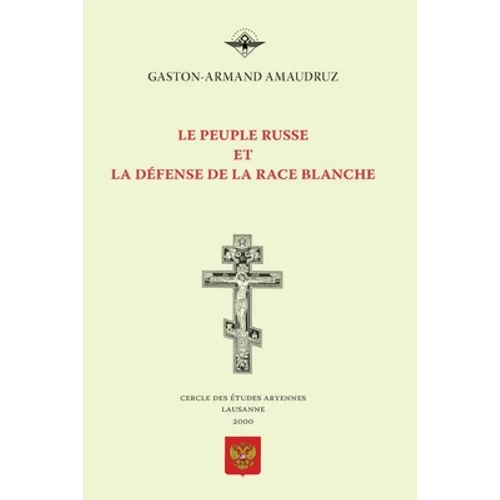 Le peuple russe et la défense de la race blanche