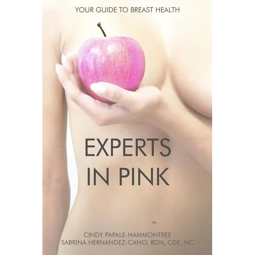 Experts In Pink: Your Guide to Breast Health