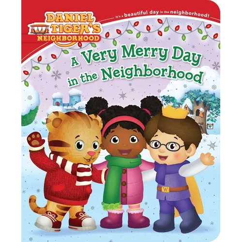 A Very Merry Day in the Neighborhood