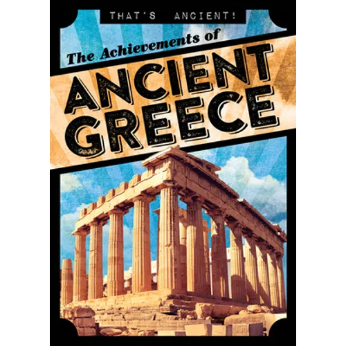 The Achievements of Ancient Greece