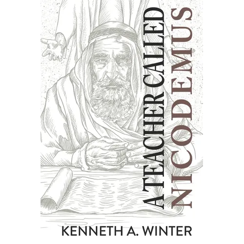 A Teacher Called Nicodemus