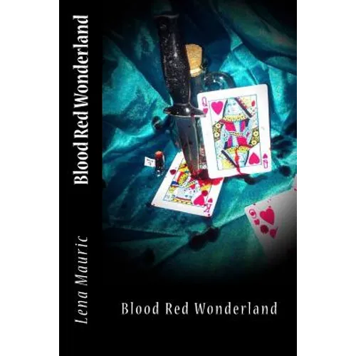 Blood Red Wonderland