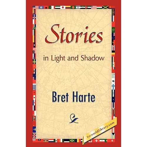 Stories in Light and Shadow