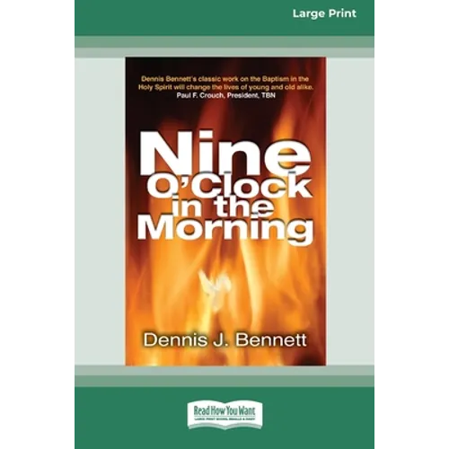 Nine O'Clock in Morning (16pt Large Print Edition)