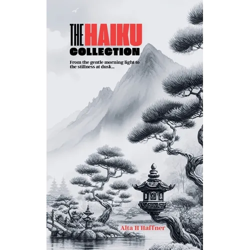 The Haiku Collection