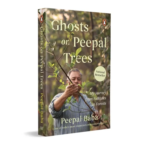 Ghosts on Peepal Trees: My Journey from Folktales to Forests