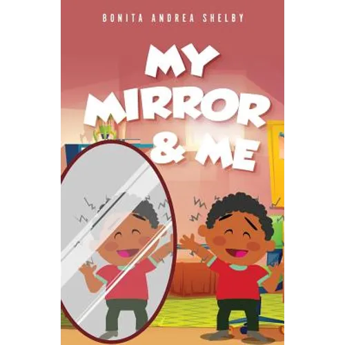 My Mirror & Me