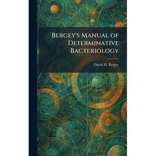 Bergey's Manual of Determinative Bacteriology
