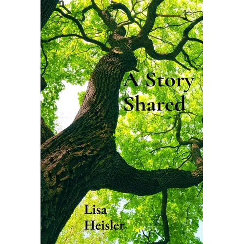 A Story Shared