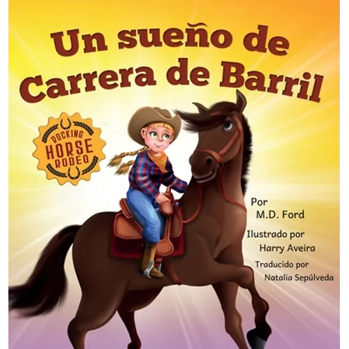 Un sueno de Carrera de Barril