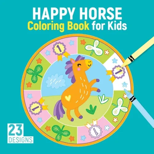 Happy Horse Coloring Book for Kids: 23 Designs