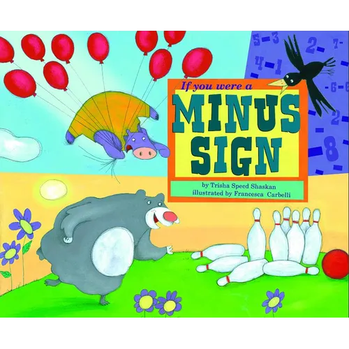 If You Were a Minus Sign