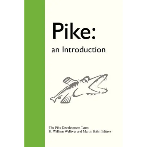 Pike: An Introduction