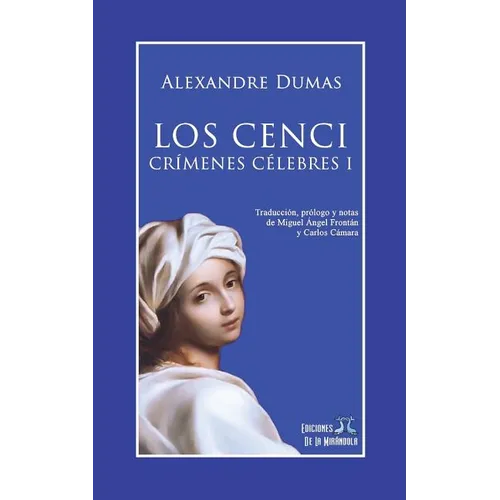 Los Cenci. Crímenes célebres I