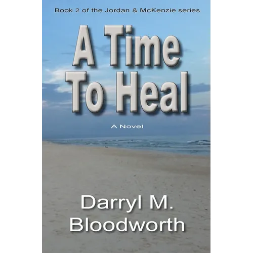 A Time to Heal