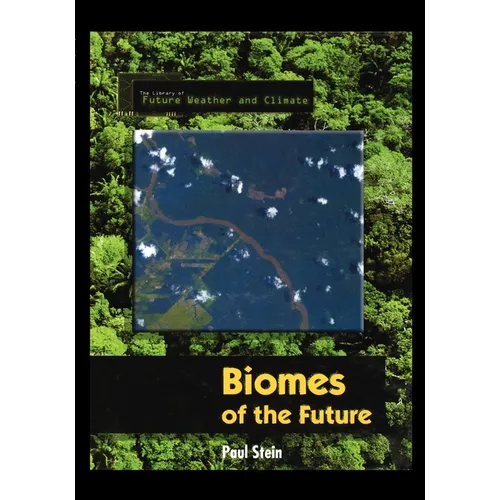 Biomes of the Future
