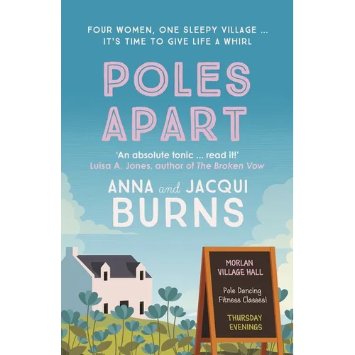 Poles Apart: An Uplifting, Feel-Good Read about the Power of Friendship and Community