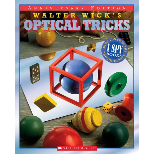Walter Wick's Optical Tricks