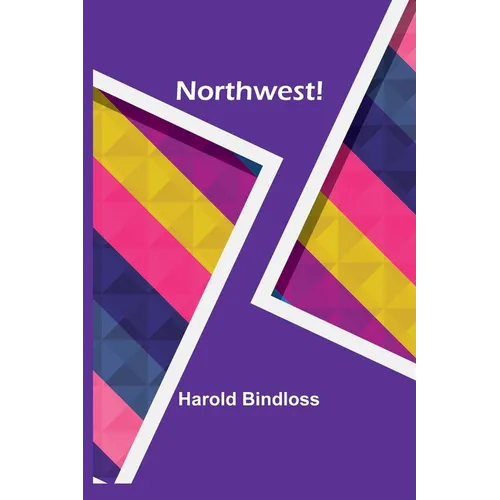 Northwest!