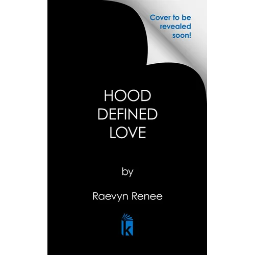 Hood Defined Love