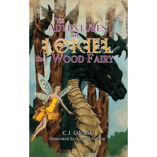 The Adventures of Loriel the Wood Fairy