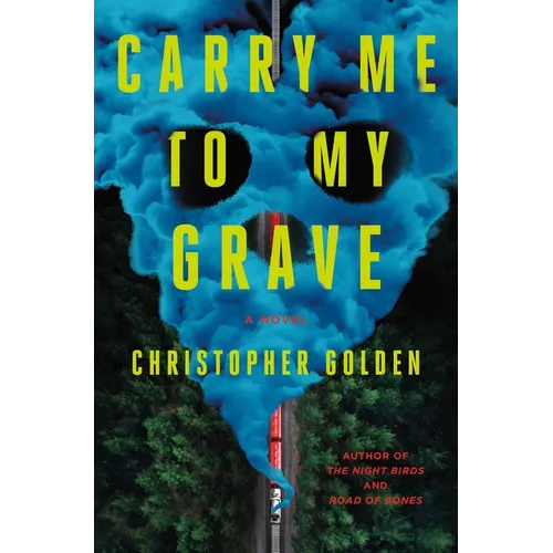 Carry Me to My Grave