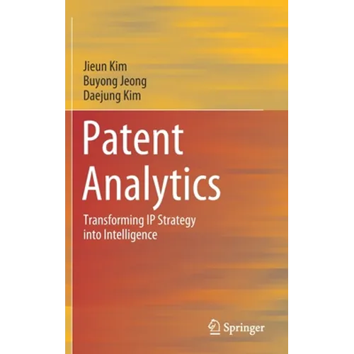 Patent Analytics: Transforming IP Strategy Into Intelligence