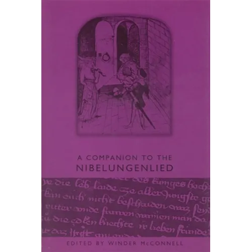A Companion to the Nibelungenlied