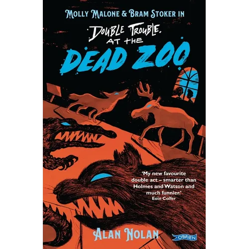 Double Trouble at the Dead Zoo: Molly Malone & Bram Stoker
