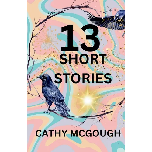 13 Short Stories