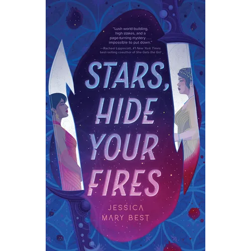Stars, Hide Your Fires