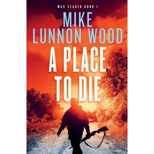 A Place To Die