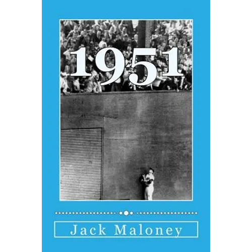 1951: The Year The Dodgers Blew The Pennant