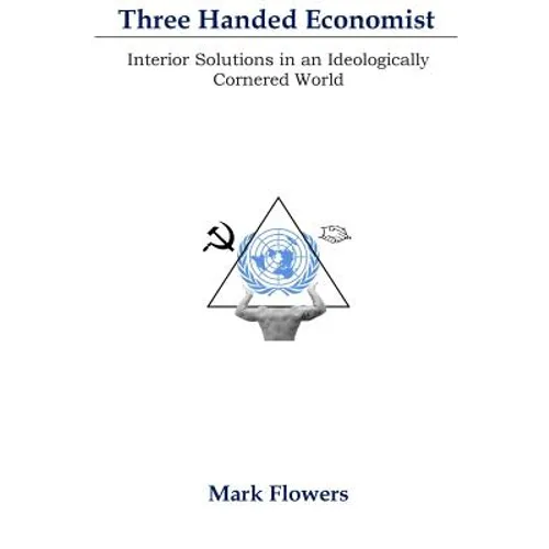 Three Handed Economist: Interior Solutions in an Ideologically Cornered World