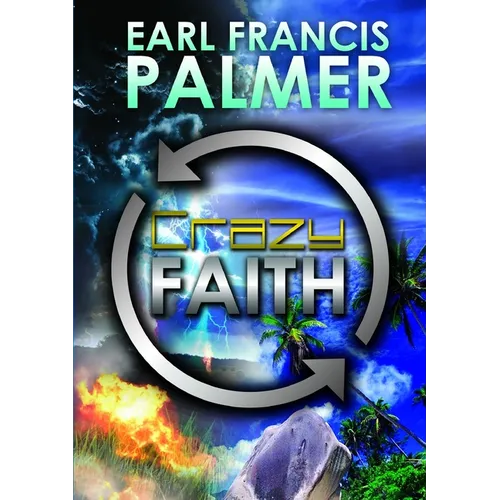 Crazy Faith