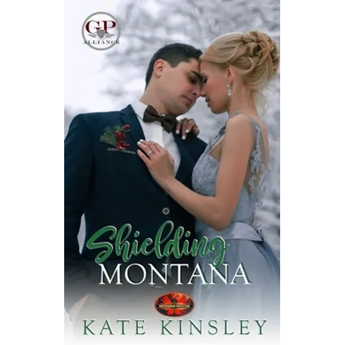Shielding Montana: Brotherhood Protectors World